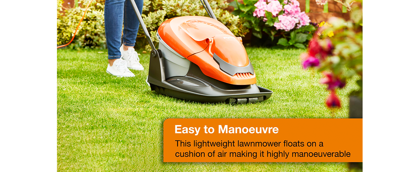 easy to manoeuvre, floating on a cushion of air whilst cutting the grass