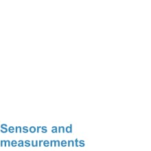 Sensors and measurement