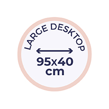 Large desktop (95x40cm) that fits up to 2 large monitors