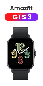 Amazfit GTS 3
