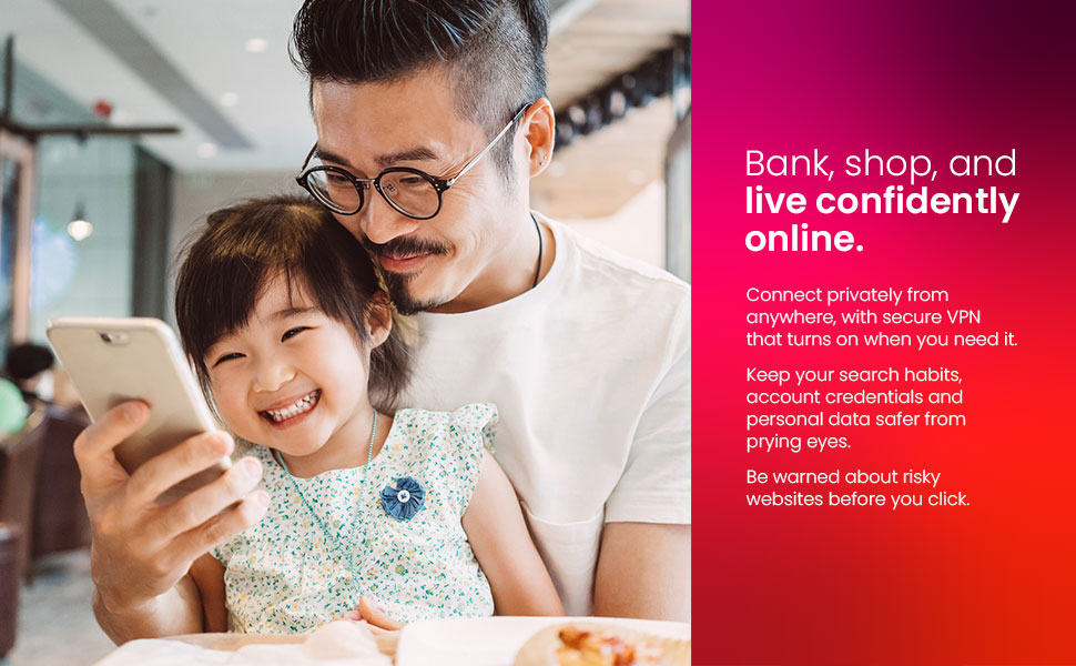 Bank, shop and live confidently online. Connect privately from anywhere with secure VPN.