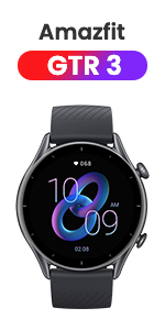 Amazfit GTR 3