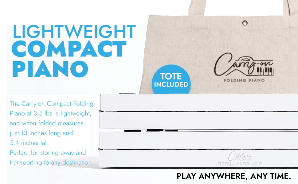Lightweight compact piano.