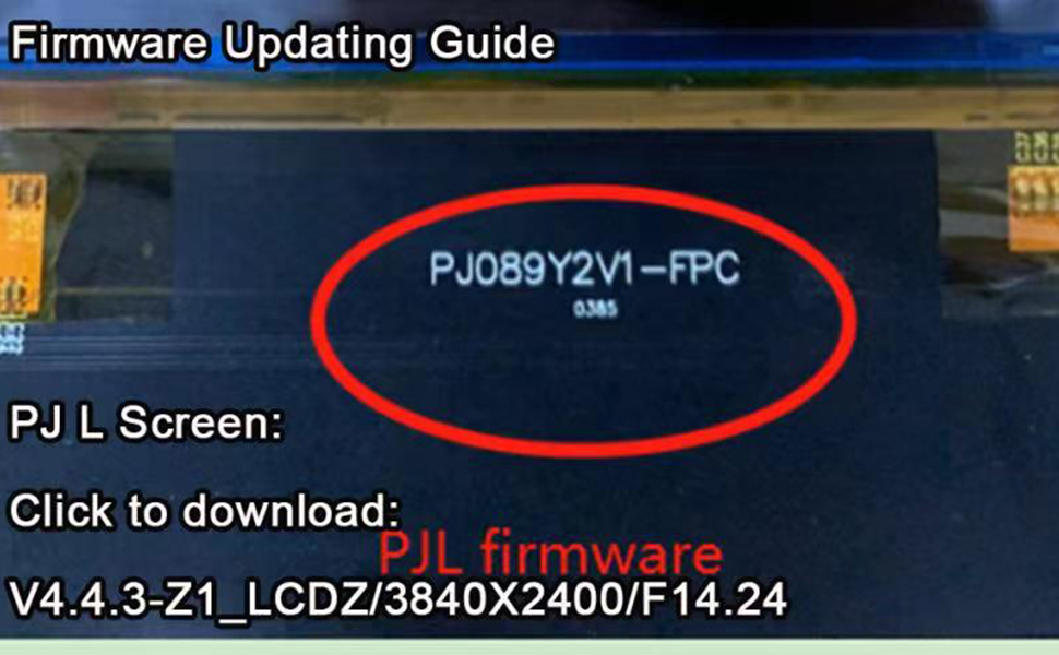 PJ L Screen: Click to download: V4.4.3-Z1_LCDZ/3840X2400/F14.24