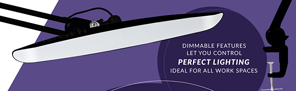 dimmable feature, perfect lighting