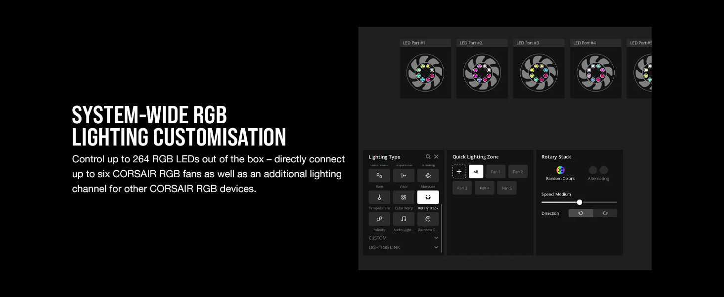 264 RGB LEDs;Lighting Customisation;Additional Lighting;System Customisation