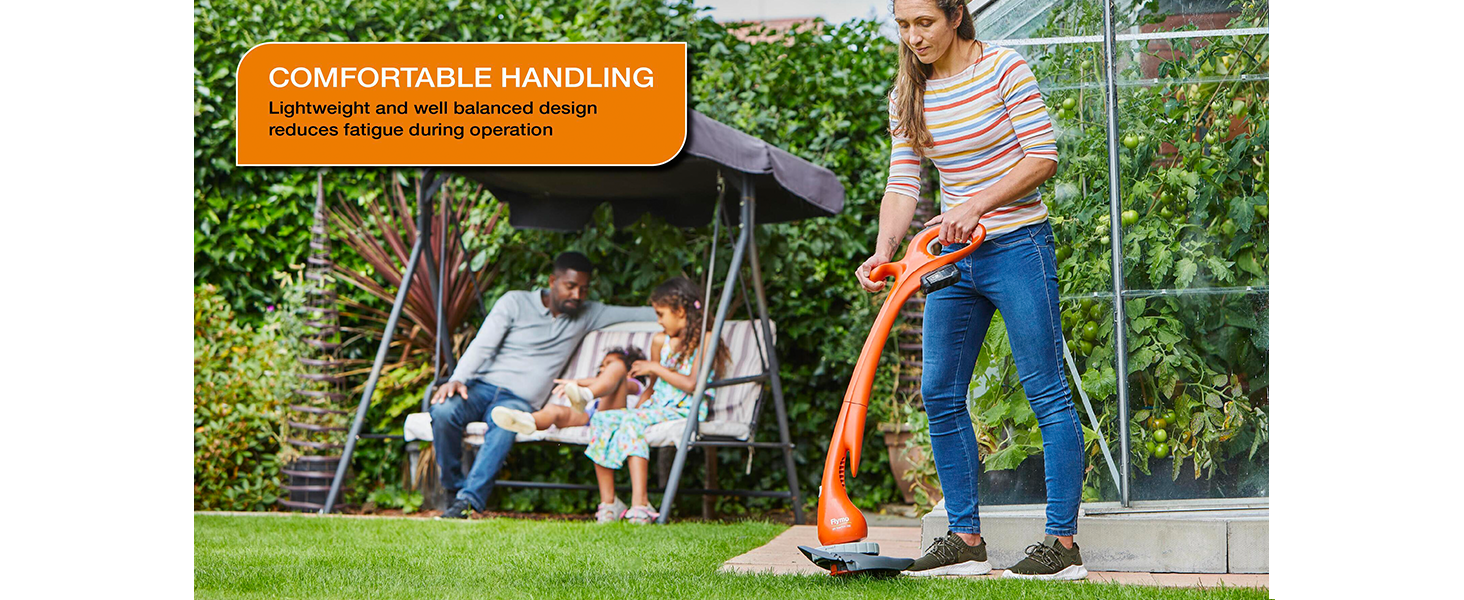 comfortable handling due to the lightweight design and soft grip handles