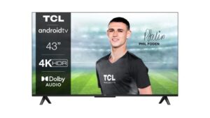 TCL 43P639K 43-inch 4K Smart TV