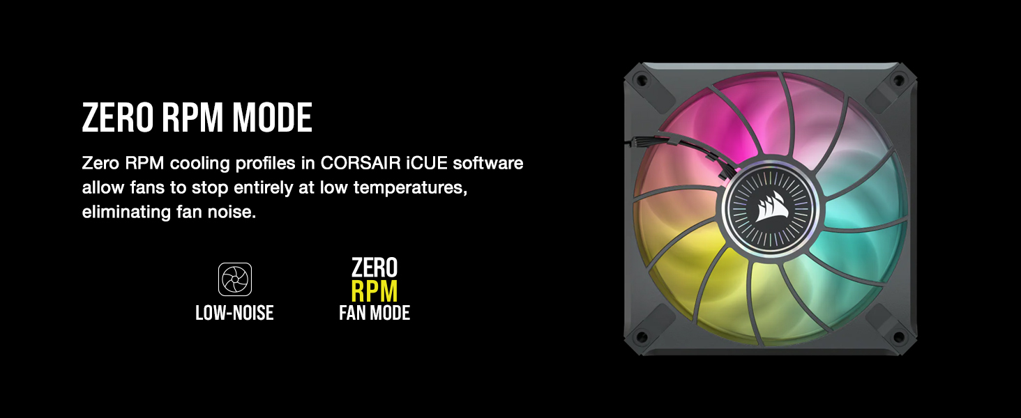 Zero RPM,Zero RPM Mode;Low Temperature;Low Noise