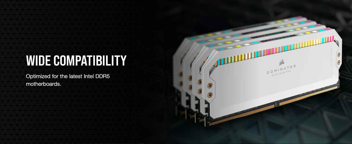 Optimised for the latest Intel DDR5 motherboards
