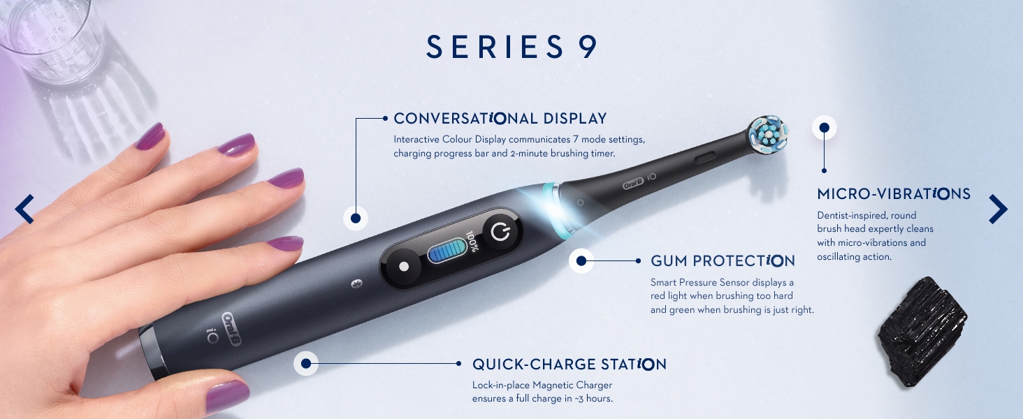 Oral-b iO9 Conversational display, quick charge, micro vibrations & gum protection