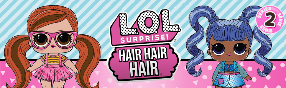 L.O.L. Surprise Totally Hair Dolls Asst in PDQ