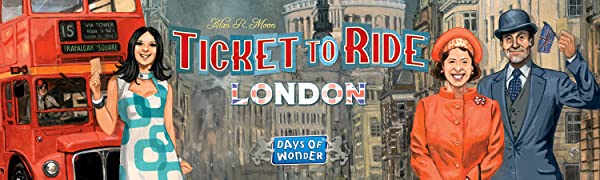 Ticket to Ride London; Days of wonder; England; UK; United Kingdom; Alan R. Moon