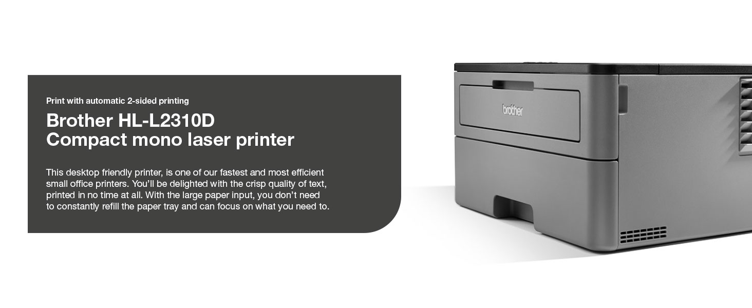 Brother HL-L2310D Compact mono laser printer