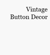 Vintage Button Decor