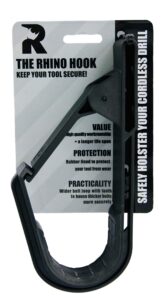 The Rhino Hook ™ Universal Tool Belt and Cordless Drill/Impact Wrench Holder – Tool Holster Alternative to Pouch by Rhino (with Clip)