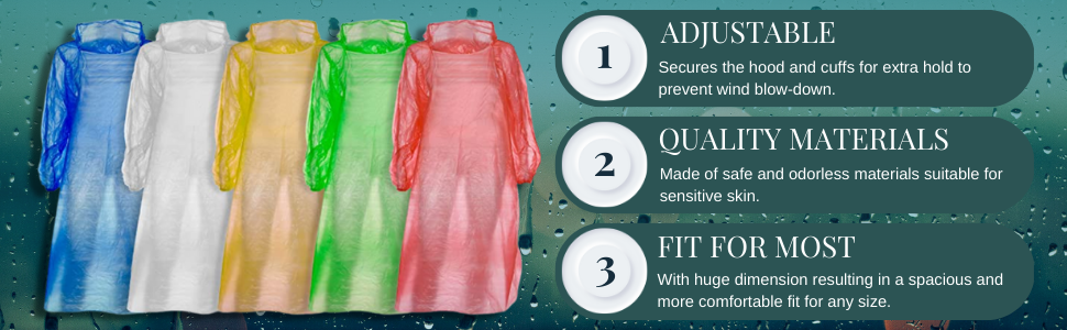 Ponchos are available in clear poncho or multicolored set that are easy to slip on for protection