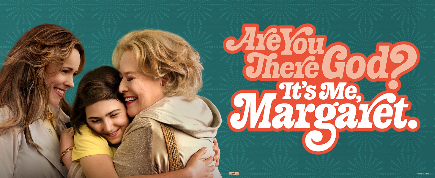 Are You There God? It's Me, Margaret.