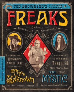 Freaks/The Unknown/The Mystic: Tod Browning's Sideshow Shockers (Criterion Collection) - UK Only [Blu-ray]