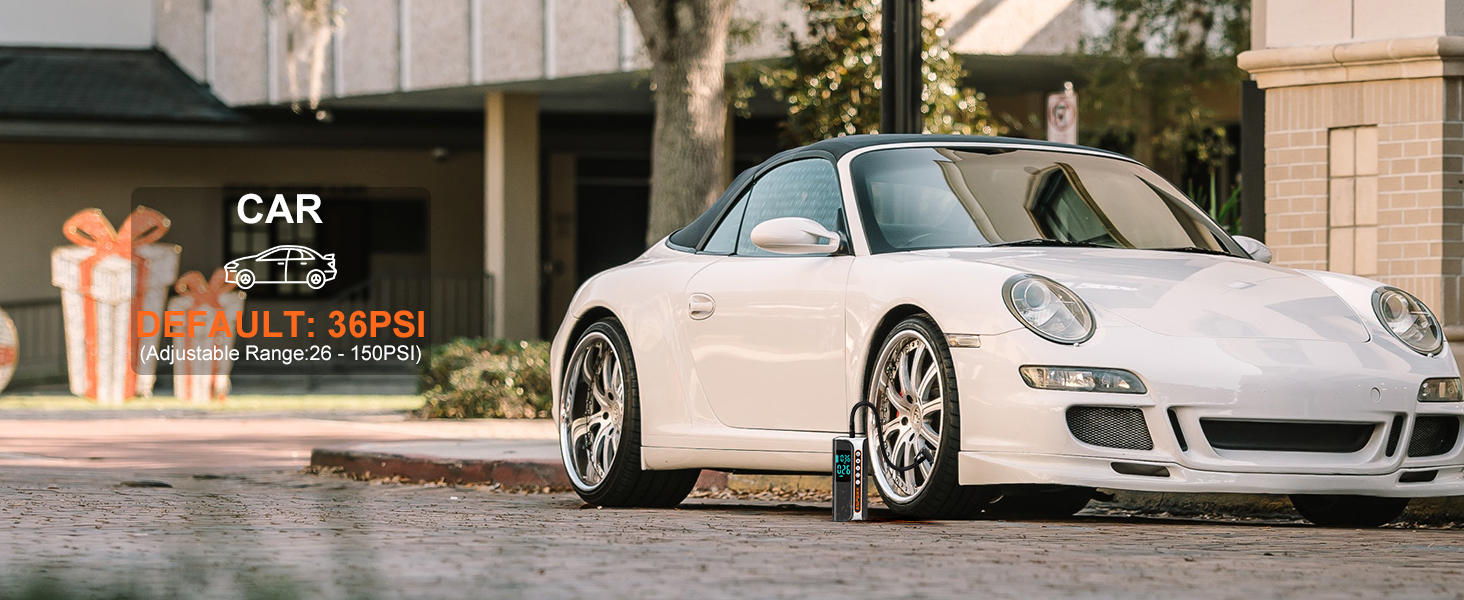 car default: 36PSI (Adjustable range: 26-150PSI )