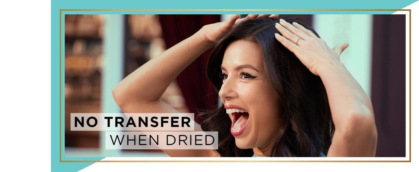 THERE IS NO TRANSFER ONCE IT DRIES