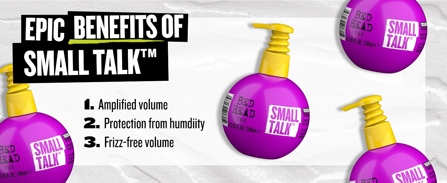 small talk key benefits: volume, humidity protection, frizz-free