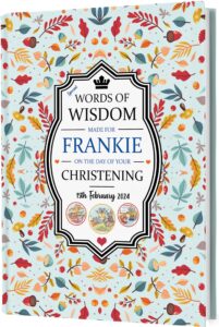 Christening Gift Personalised Book of Words of Wisdom. A Wonderful Memory Keepsake. Especially Made for A Child's Christening