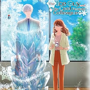 The Ice Guy and His Cool Female Colleague - The Complete Season