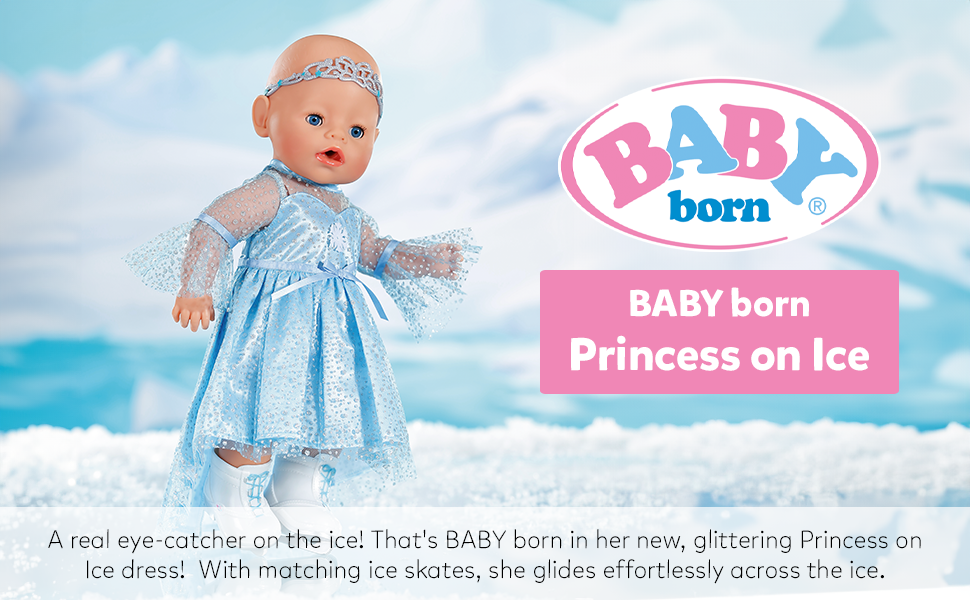 BABY born Princess on Ice