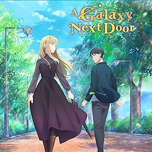 A Galaxy Next Door - The Complete Season
