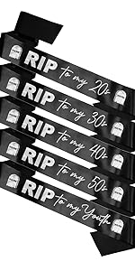 RIP to my 20s, 30s, 40s, 50s, Youth Sashes