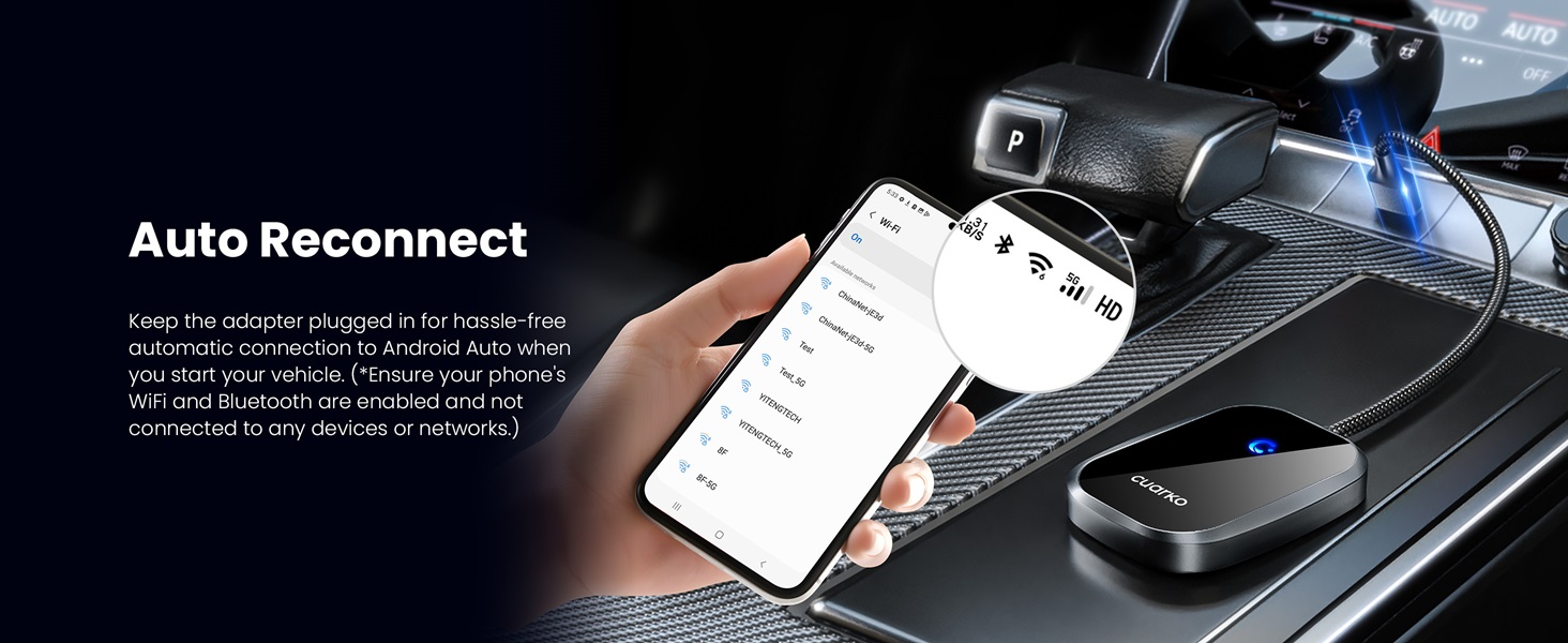 AUTO reconnect. Once set up initially, it automatically connects every time. android auto adapter