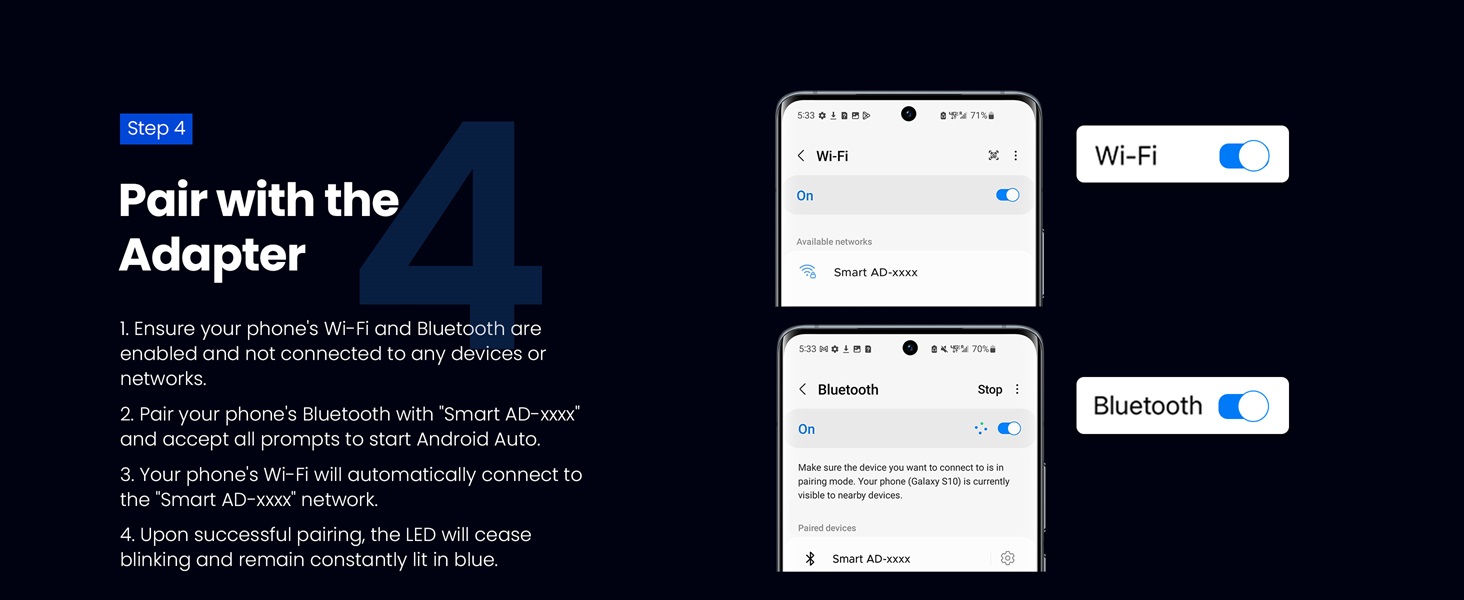 Pair with the adapter. Wireless Android Auto