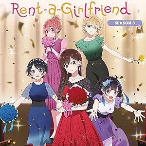 Rent-a-Girlfriend - Season 3