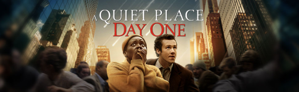 A Quiet Place Day One Banner
