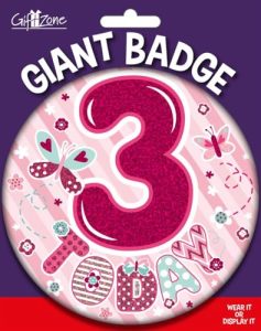 Big Badge Age 3 Female | 3rd Birthday Badge for Girls