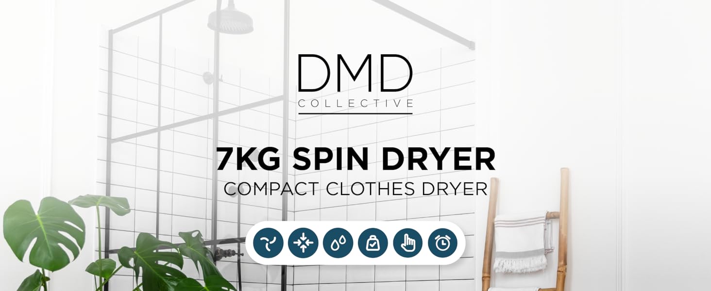 DMD Collective 7KG Spin Dryer Compact Design Product Benefits Effective Timer