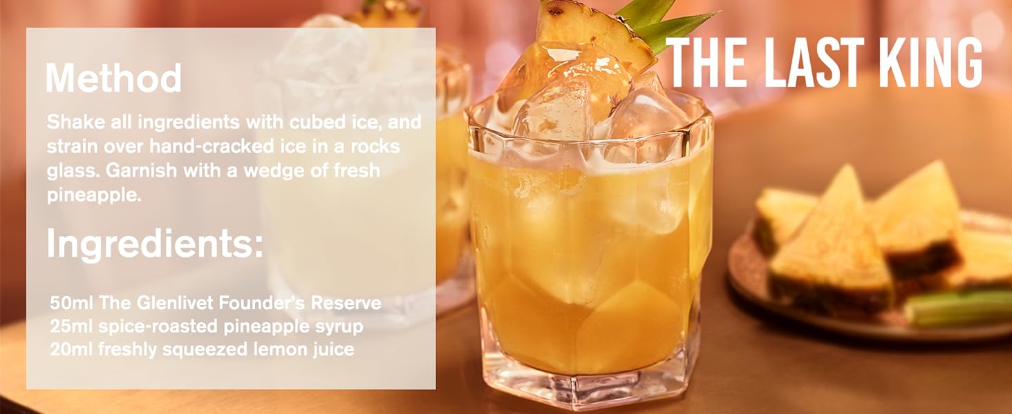 The Glenlivet Founder's Reserve The Last King Cocktail Drink Serve Single Malt Scotch Whiskey whisky