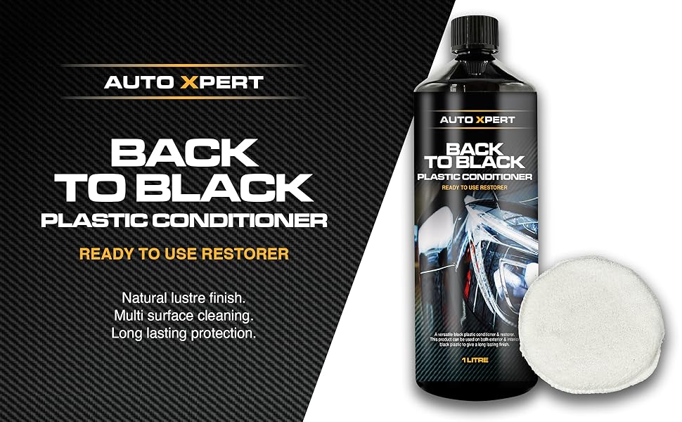 Auto Xpert Back to Black Palstic Conditioner