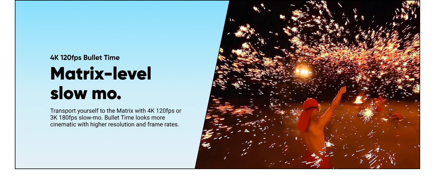 bullet time slo mo