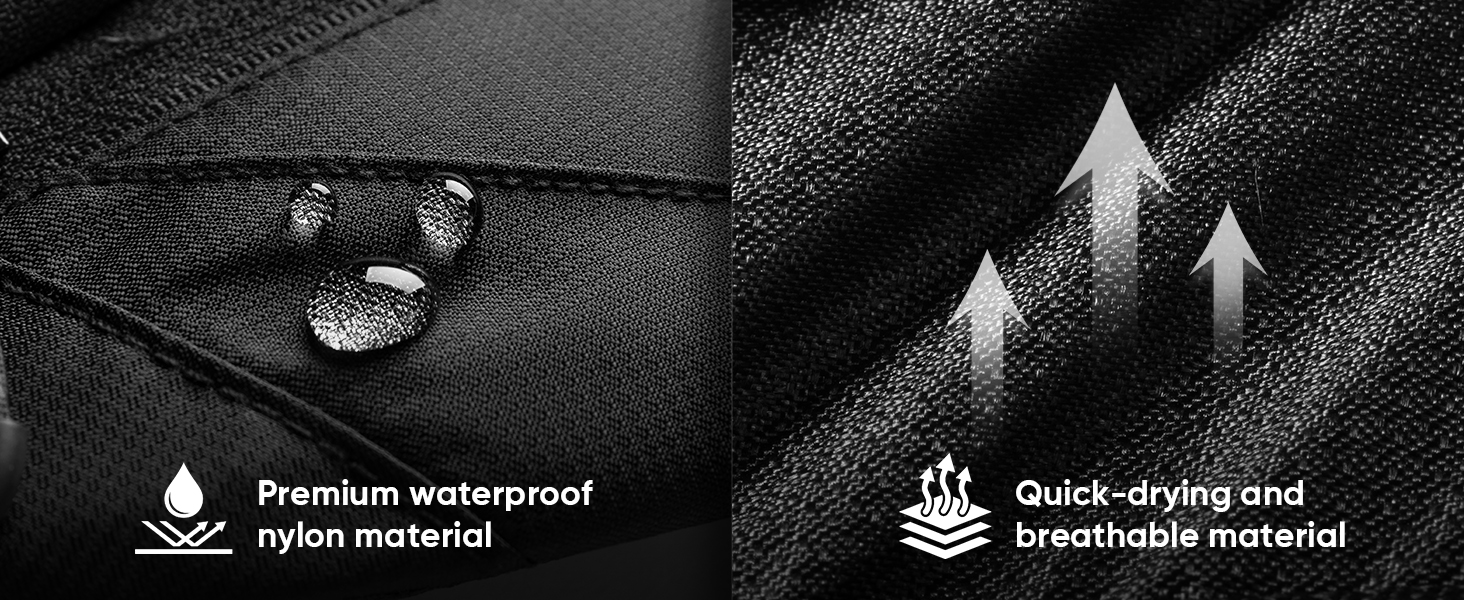 premium waterproof nylon material & Quick-drying and breathable material