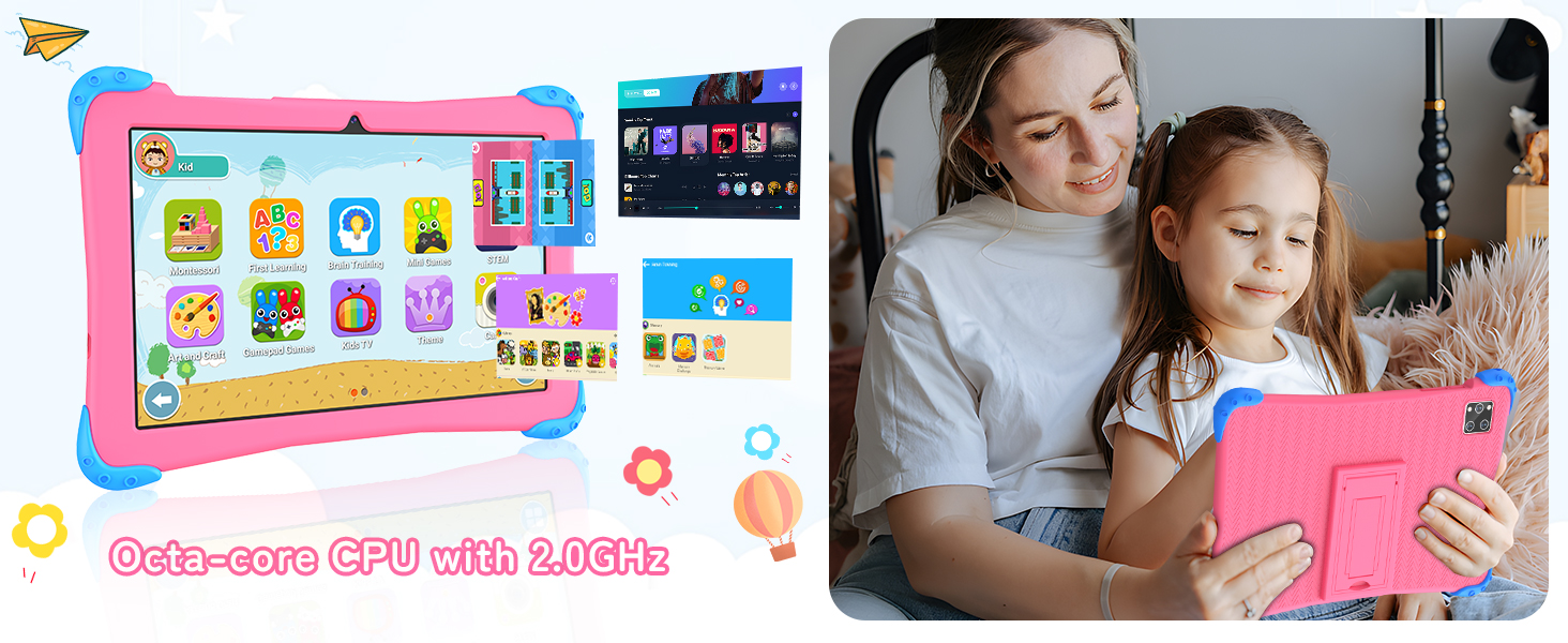 Kids tablet with octa-core CPU and up to 2.0GHz