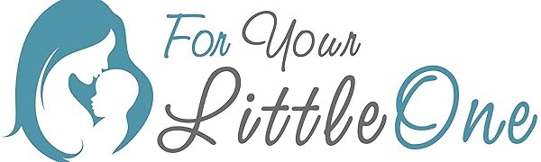 For Your Little One