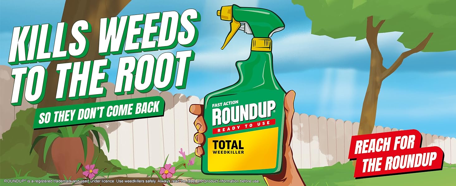 Roundup - kills weeds to the root, so they don’t come back.