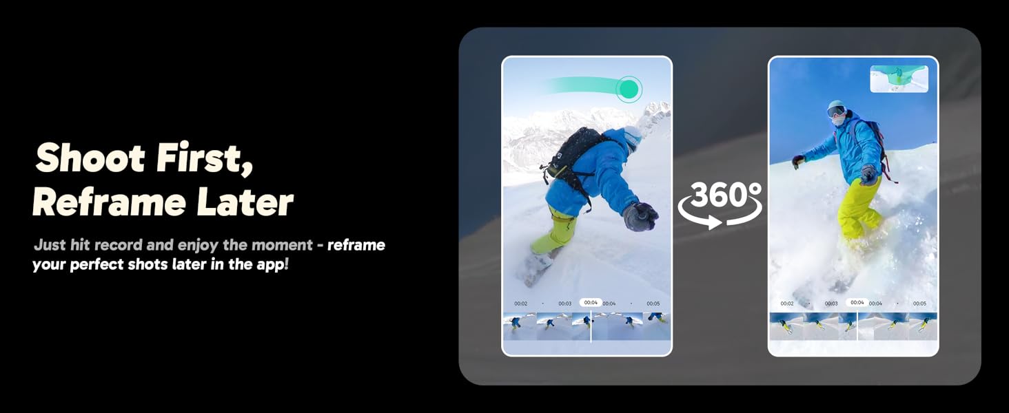 Text reads 'Shoot First, Reframe Later' with two mobile phone screens showing action shots of snowboarders against blue sky background.
