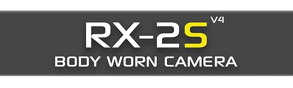 rx-2s body worn camera security