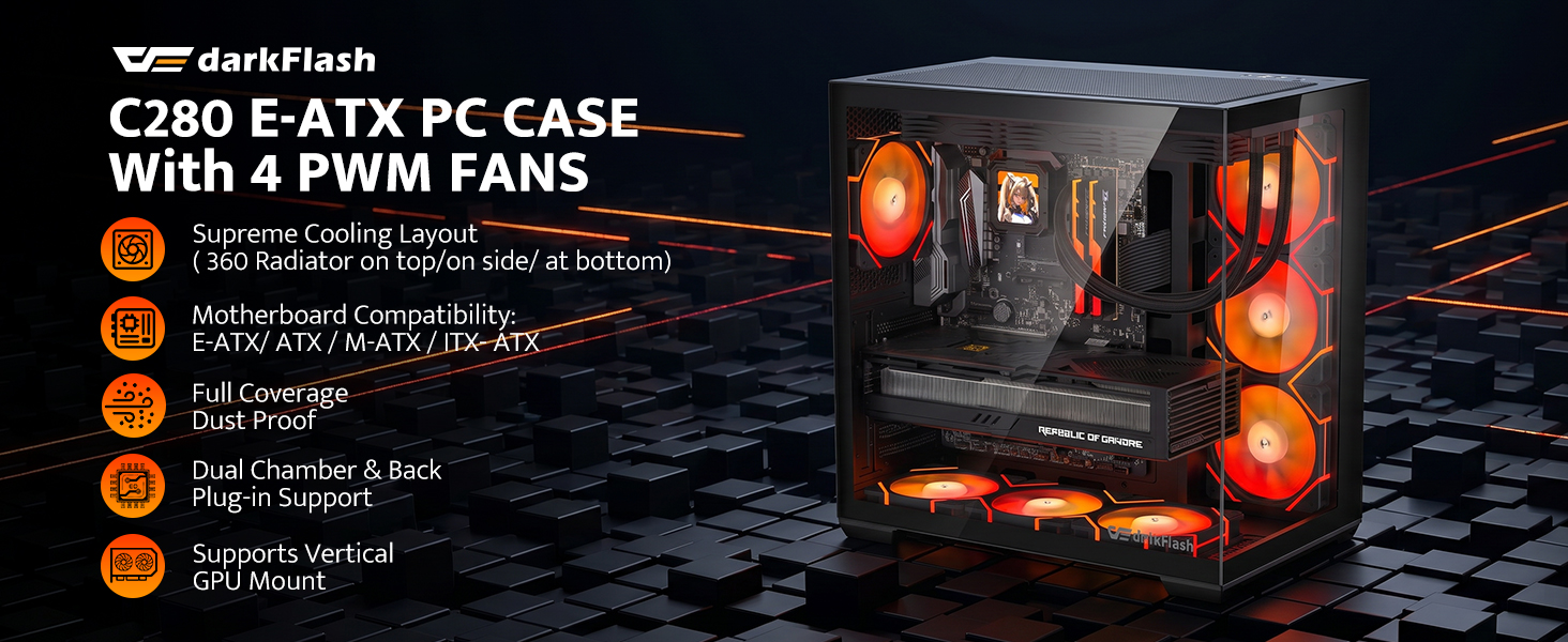 Text reads 'darkFlash' 'C280 E-ATX PC CASE' 'WITH 4 PWM FANS' followed by specifications and features. Black PC case with orange interior lighting and four fan mounts visible.