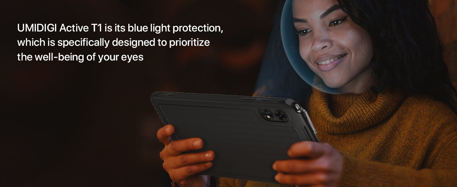 UMIDIGI Active T1 tablet device shown in use, featuring blue light protection technology for eye comfort in low-light conditions.