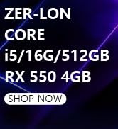 Text reads 'ZER-LON RX 590 8GB' and 'CORE i7/16G/512GB' with 'SHOP NOW' button against dark background. Product specification display for computer components.