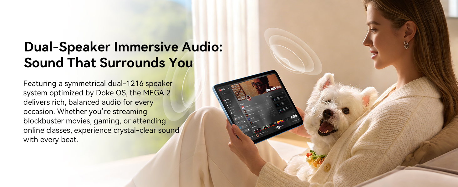 Text reads 'Dual-Speaker Immersive Audio: Sound That Surrounds You'. Person relaxing on couch with tablet device and white dog, showcasing audio feature.
